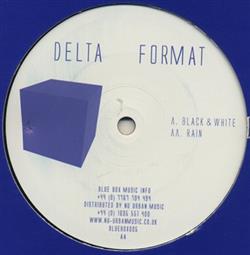 Delta Format - Black White