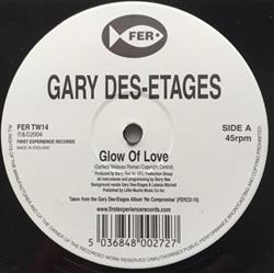 lataa albumi Gary DesEtages - Glow Of Love