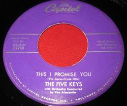 escuchar en línea The Five Keys - This I Promise You The Blues Dont Care