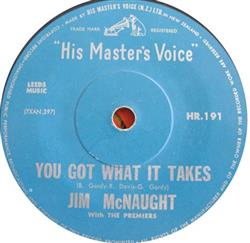 Download Jim McNaught With The Premiers - You Got What It Takes