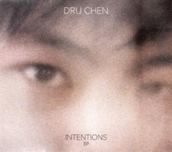 last ned album Dru Chen - Intentions EP