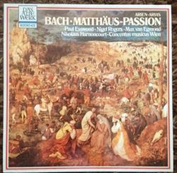 last ned album Bach Paul Esswood Nigel Rogers Max van Egmond Nikolaus Harnoncourt Concentus Musicus Wien - Matthäus Passion Arien Arias