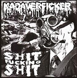 lataa albumi Kadaverficker Shit Fucking Shit - Split