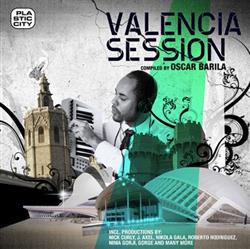 écouter en ligne Oscar Barila - Valencia Session