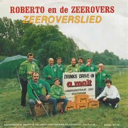 lytte på nettet Roberto En De Zeerovers - Zeeroverslied