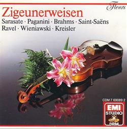 Download Sarasate, Paganini, Brahms, SaintSaëns, Ravel, Wieniawski, Kreisler - Zigeunerweisen