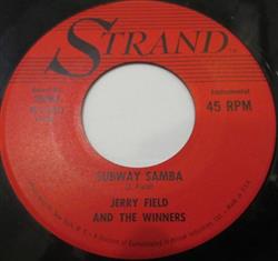 descargar álbum Jerry Field And The Winners - Subway Samba Celery Stalks At Midnight