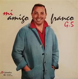 last ned album Franco E I G 5 - Mi Amigo Franco G 5