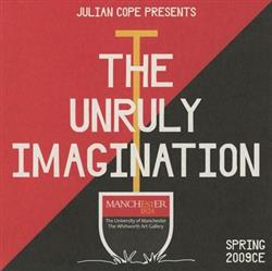 ladda ner album Julian Cope - The Unruly Imagination