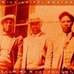 Album herunterladen Mississippi Sheiks - Show Me What You Got