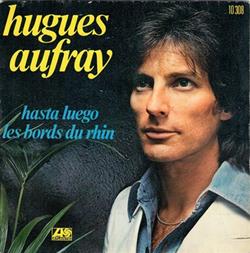 descargar álbum Hugues Aufray - Hasta Luego Les Bords Du Rhin