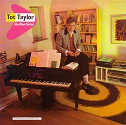 baixar álbum Tot Taylor - My Blue Period
