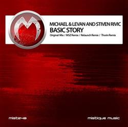 ladda ner album Michael & Levan And Stiven Rivic - Basic Story