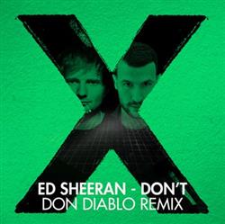 last ned album Ed Sheeran - Dont Don Diablo Remix