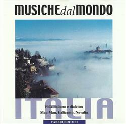 descargar álbum Various - Europa Italia del Centro Nord Folk Italiano e Dialetto Mau Mau Calicanto Novalia