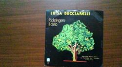 télécharger l'album Luisa Bucciarelli - Ridipingere Il Cielo Piccoli Istanti Di Vita