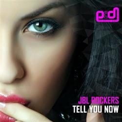 ascolta in linea JBL Rockers - Tell You Now