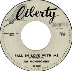 last ned album Joe Montgomery - Fall In Love With Me The Bowling Song