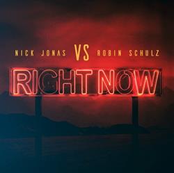 descargar álbum Nick Jonas & Robin Schulz - Right Now