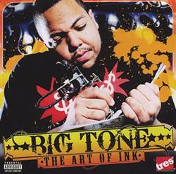 lataa albumi Big Tone - The Art Of Ink