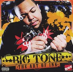 Download Big Tone - The Art Of Ink