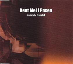 Download Rent Mel I Posen - SamtidFremtid