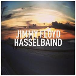 last ned album Jimmy Floyd Hasselbaind - Jimmy Floyd Hasselbaind