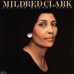 lataa albumi Mildred Clark And The Melody Aires - Mildred Clark And The Melody Aires