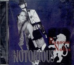 lytte på nettet The Ransom Notes - Notorious