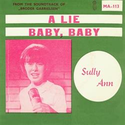 ouvir online Sully Ann - A Lie Baby Baby