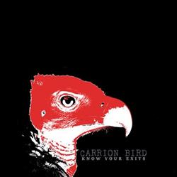 lataa albumi Carrion Bird - Know Your Exits