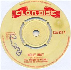 ouvir online The Fabulous Flames Lord Creator - Holly Holy Kingston Town