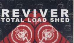 kuunnella verkossa Reviver - Total Load Shed
