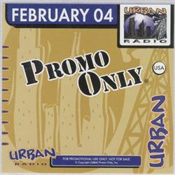 baixar álbum Various - Promo Only Urban Radio February 2004