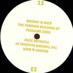 ladda ner album Bronxy & Rață - The Thrown Building EP