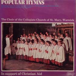 last ned album The Choir Of The Collegiate Church Of St Mary, Warwick - 18 Popular Hymns