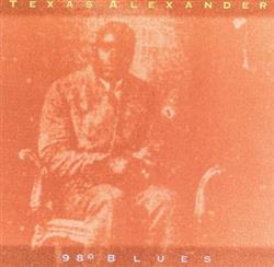 ladda ner album Texas Alexander - 98 Blues