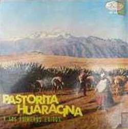 télécharger l'album La Pastorita Huaracina - Y Sus Primeros Éxitos