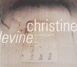 écouter en ligne Christine Levine - You Either Like It Or You Dont