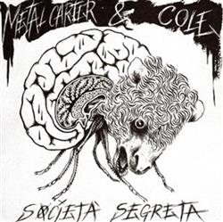 descargar álbum Metal Carter & Cole - Società Segreta
