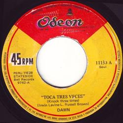 lyssna på nätet Dawn - Toca Tres Veces Knock Three Times