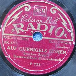 baixar álbum Stocker Sepp's 1 Unterwaldner Bauernkapelle - Auf Gurnigels Höhen Mir Gönd Na Lang Nüd Hei
