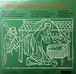 Album herunterladen Agnes Giebel, Aachener Domsingknaben, Tölzer Knabenchor, Rudolf Ewerhart, Walter Gerwig, Collegium Aureum - Weihnacht Der Hirten
