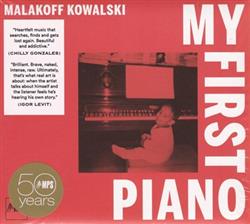 télécharger l'album Malakoff Kowalski - My First Piano
