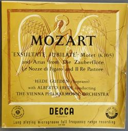 Album herunterladen Wolfgang Amadeus Mozart - Exsultate Jubilate Motet K165 And Arias from Die Zauberflöte Le Nozze di Figaro and Il Rè Pastore