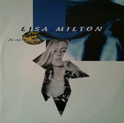 last ned album Lisa Milton - Ai No Corrida