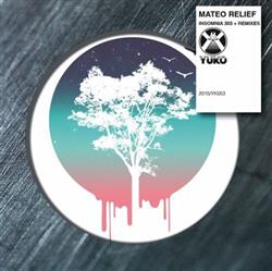 Mateo Relief - Insomnia 303