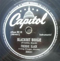 télécharger l'album Freddie Slack's Eight Beats By Four - Blackout Boogie