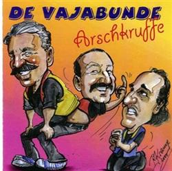 ladda ner album De Vajabunde - Arschkruffe