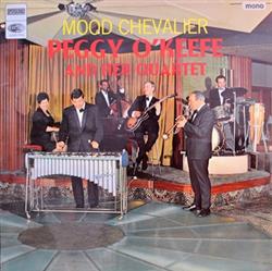 lytte på nettet The Peggy O'Keefe Quartet - Mood Chevalier